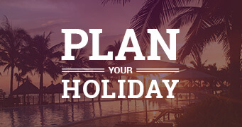 Plan Your Holiday